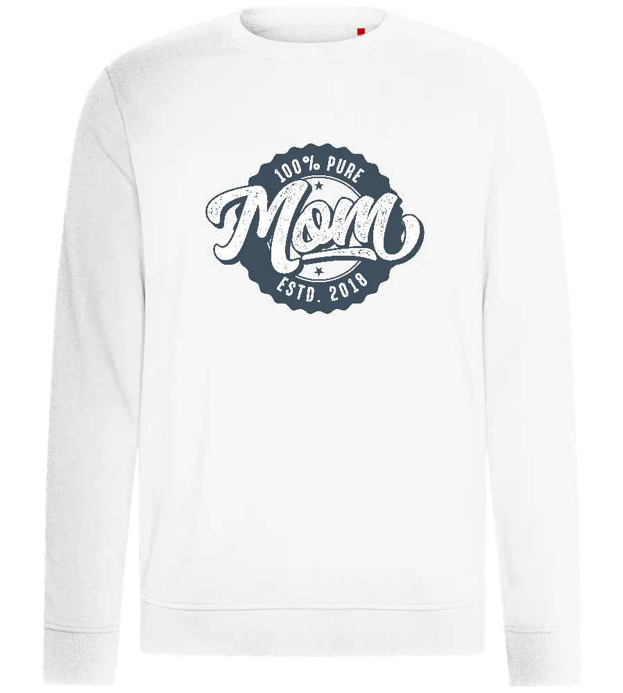 100% Pure Mom Estd Design - Comfort unisex sweater