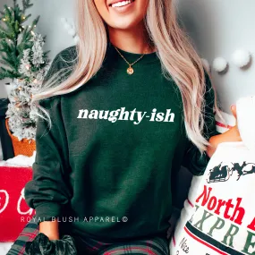 Naughty-ish Sweatshirt